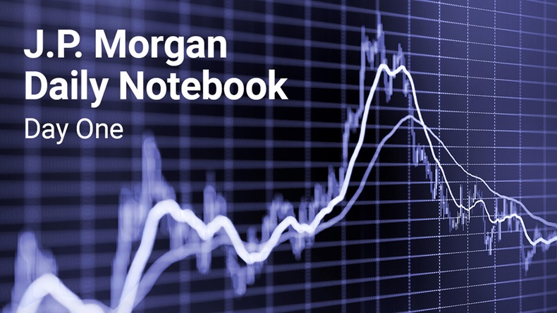 J.P. Morgan Daily Notebook 2022 Day 1